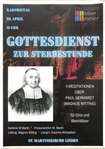 Plakat Gottesdienst zur Sterbestunde 03.04.2026 - 4 Meditationen über Paul Gerhardt für Chor und Blechbläser (Musik: Magnus Witting)